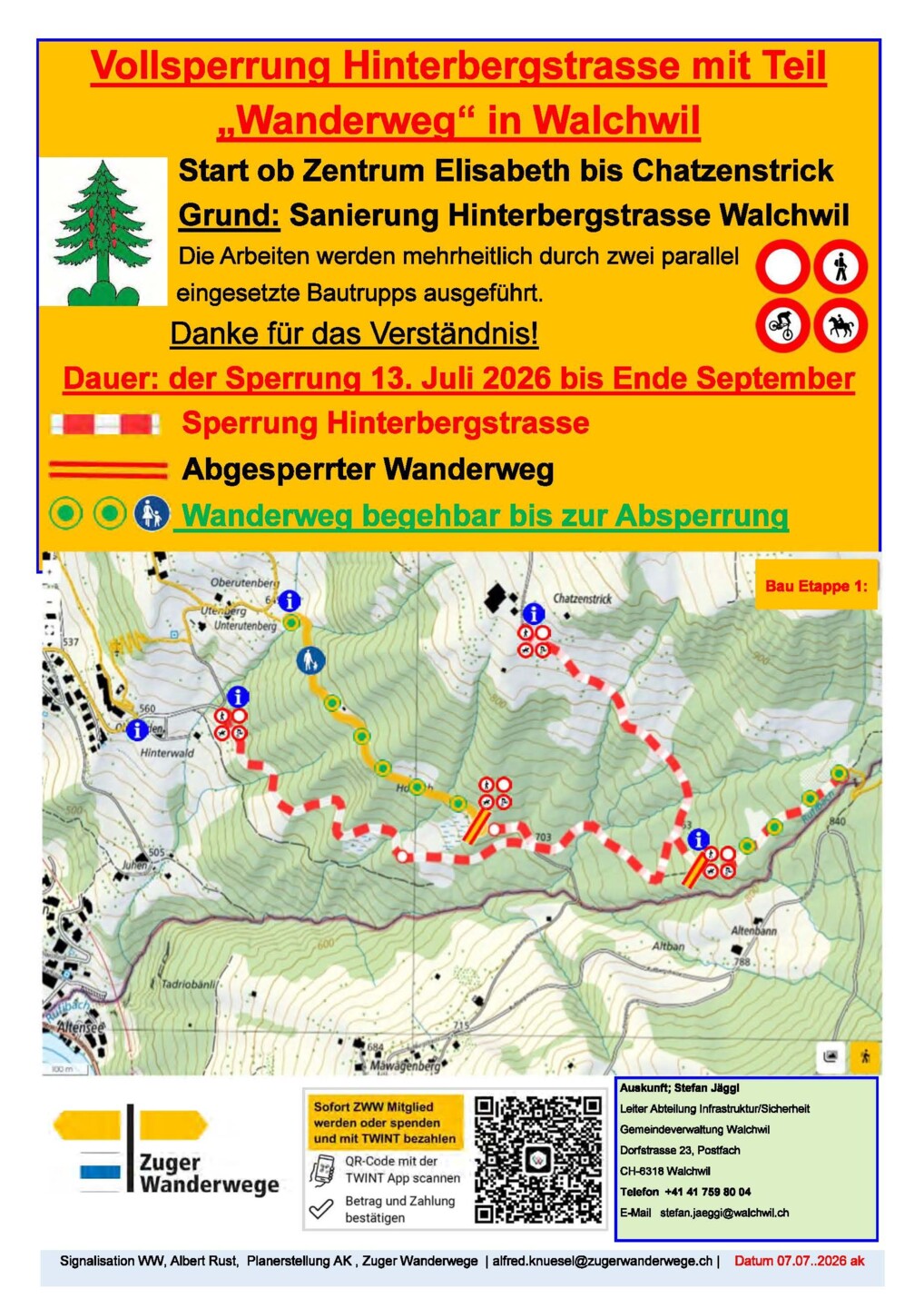 Vollsperrung Hinterbergstrasse  Teil Wanderweg Walchwil A4
