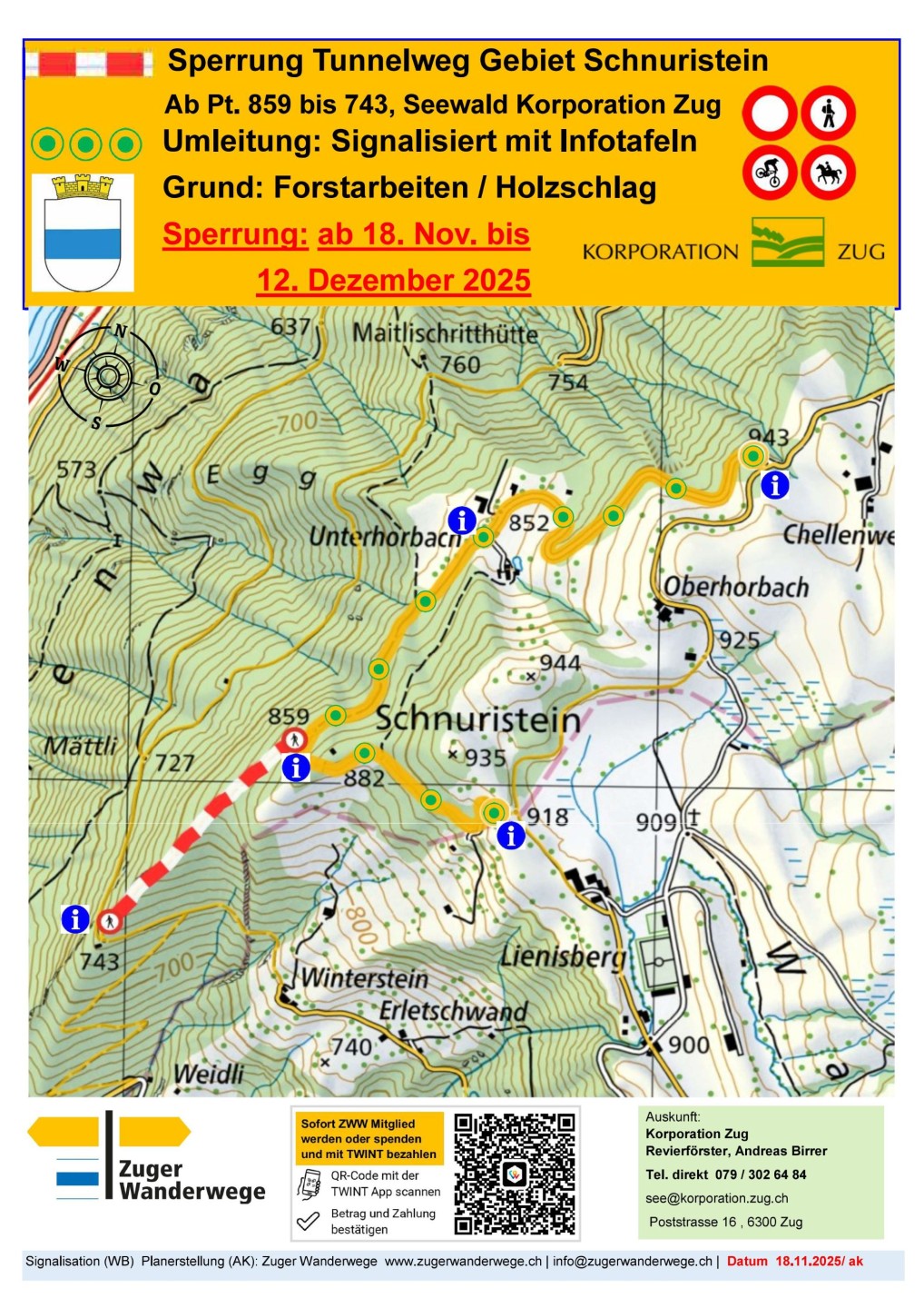 Sperrung Korporation Zug Tunnelweg Gebiet Schnuristein Pt