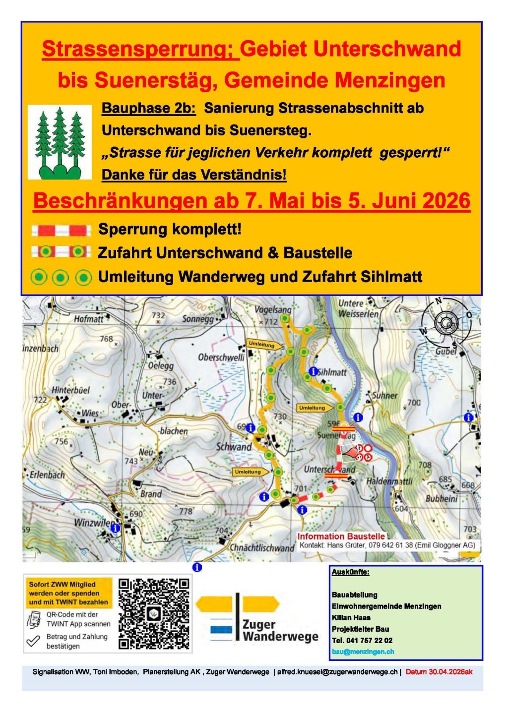 Sperrung Bauphase 2b Fahrstrasse  Wanderweg; Unterschwand bis Suenerstäg Gde